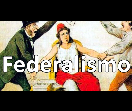 FEDERALISMO